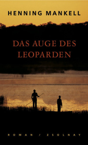 Henning Mankell - Das Auge des Leoparden