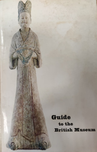 Guide to the British Museum