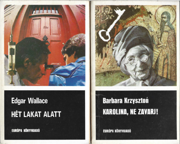 2 db könyv, Edgar Wallace: Hét lakat alatt, Barbara Krzyszton: Karolina, ne zavarj!