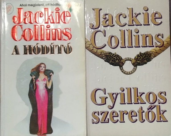Jackie Collins - 2 db Jackie Collins mű: Gyilkos szeretők+ A hódító