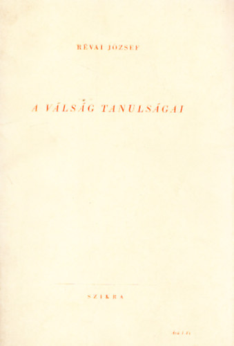 Révai József - A válság tanulságai