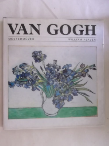 W. Feaver - Van Gogh - mestermvek