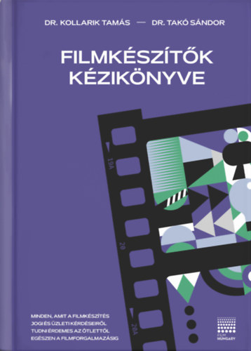 Dr. Tak� S�ndor Kollarik Tam�s - Filmk�sz�t�k k�zik�nyve