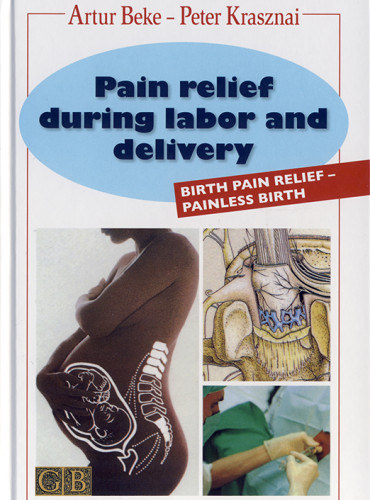 Krasznai Pter Beke Artr - Pain relief during labor and delivery