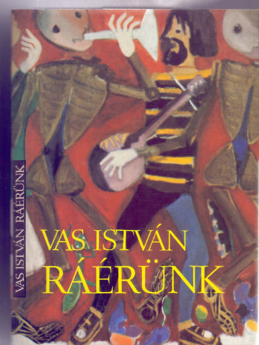 Vas István - Ráérünk (Szántó Piroska képeivel)