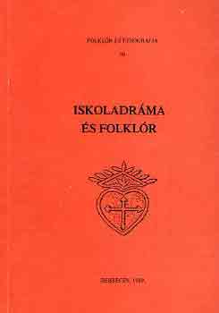 Pint�r M�rta-Kili�n Istv�n - Iskoladr�ma �s folkl�r