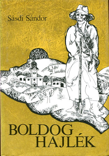 S�sdi S�ndor - Boldog hajl�k