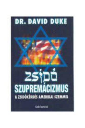 David Duke - Zsid� szuprem�cizmus