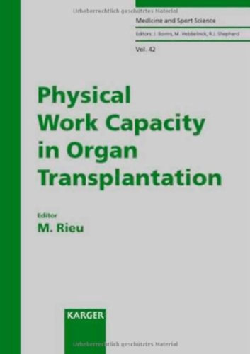 M. Rieu - Physical Work Capacity in Organ Transplantation Vol. 42