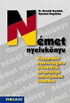 Gy�m�nt M.; Bern�th �-n� - N�met nyelvk�nyv - K�z�pfok� nyelvvizsg�ra