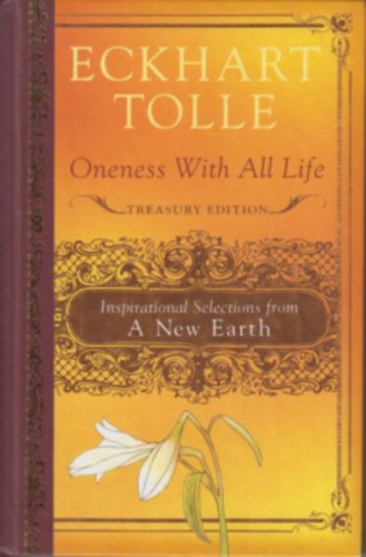 Eckhart Tolle - Oneness With All Life