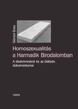 Günter Grau - Homoszexualitás a Harmadik Birodalomban