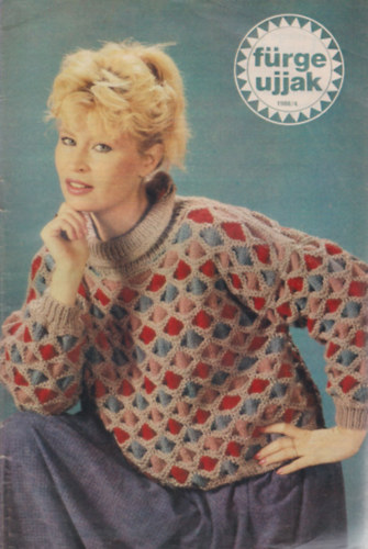 Szirmai Marianne  (szerk.) - F�rge Ujjak 1988/4.