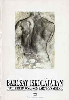 Barcsay Jen - Barcsay iskoljban