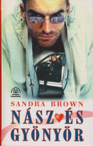 Sandra Brown - Nsz s gynyr