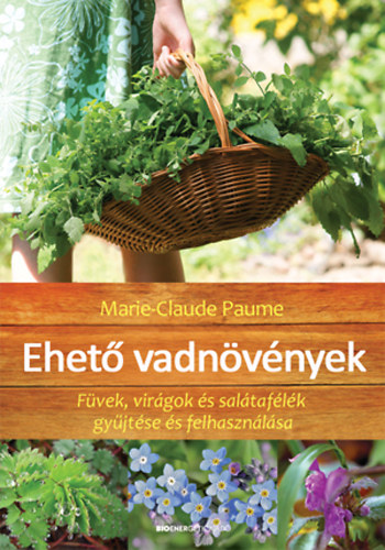 Marie-Claude Paume - Ehet vadnvnyek
