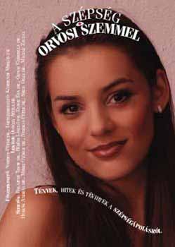 Dr. Nyirkos Péter - A szépség orvosi szemmel