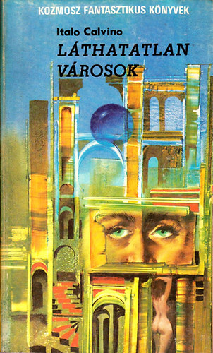 Italo-Casares, Adolfo Bioy Calvino - Lthatatlan vrosok - Morel tallmnya