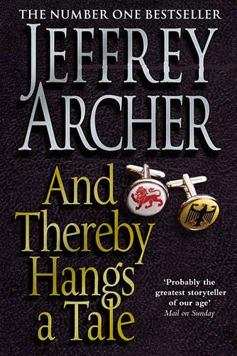 Jeffrey Archer - And Thereby Hangs A Tale