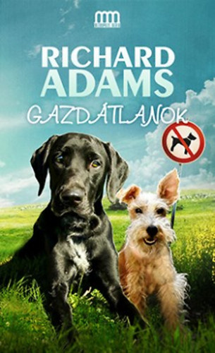 Richard Adams - Gazdátlanok