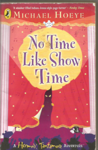 Michael Hoeye - No Time Like Show Time