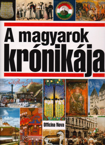 Glatz Ferenc   (szerk.) - A magyarok krnikja