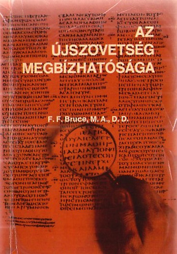 F.F. Bruce - Az jszvetsg megbzhatsga