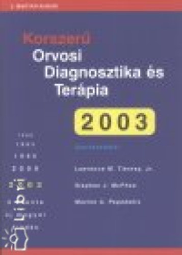 Korszerű orvosi diagnosztika és terápia 2003.