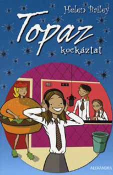 Helen Bailey - Topaz kock�ztat