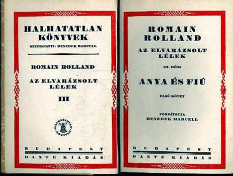 Romain Rolland - Anya �s fi� I-II.