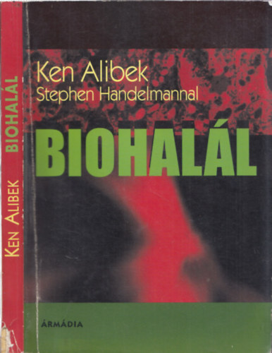 Ken Alibek - Biohal�l