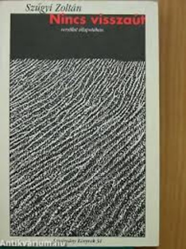 Sz�gyi Zolt�n - Nincs vissza�t