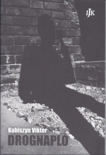 Kubiszyn Viktor - Drognapl�