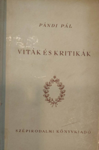 Pándi Pál - Viták és kritikák