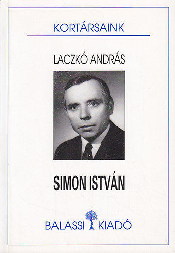 Laczk Andrs -szerk - Simon Istvn (Kortrsaink )