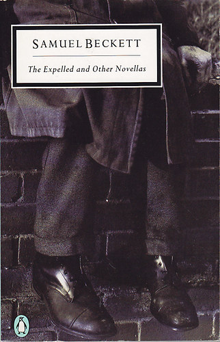 Samuel Beckett - The Expelled and Other Novellas