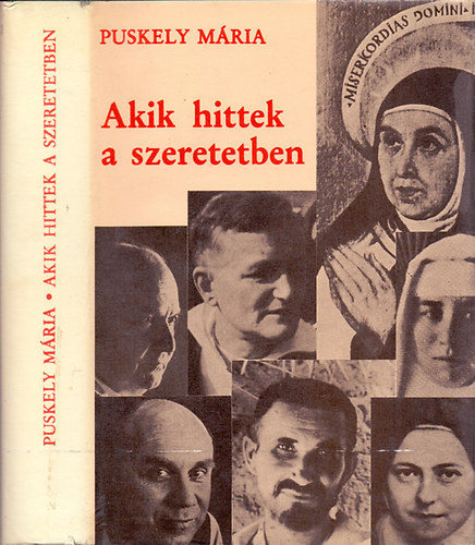 Puskely Mria - Akik hittek a szeretetben
