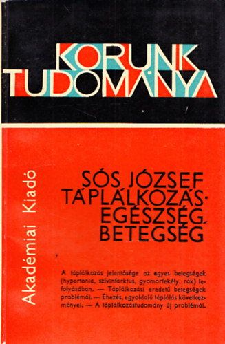 S�s J�zsef - T�pl�lkoz�s- eg�szs�g, betegs�g