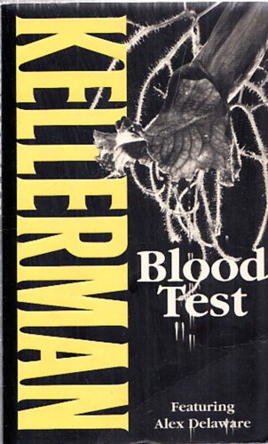 Jonathan Kellerman - Blood Test