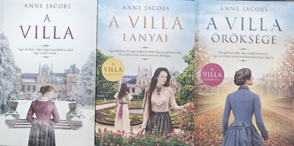 Anne Jacobs - 3 db Villa regny: A villa + A villa  lnyai + A villa rksge