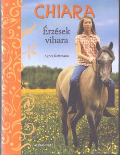 Agnes Kottmann - Chiara - �rz�sek vihara