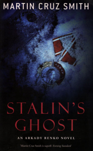 Martin Cruz Smith - Stalin's Ghost