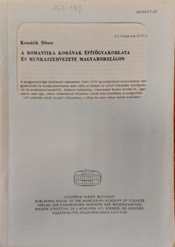Komrik Dnes - A romantika kornak ptgyakorlata s munkaszervezete Magyarorszgon (Klnlenyomat)