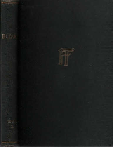 Dr. Cavallier Jzsef szerk. - Bvr (Npszer tudomnyos folyirat)- 1937/ 1. flv (1-6. lapszmok)