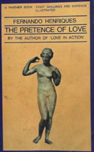 Fernando Henriques - The pretence of love