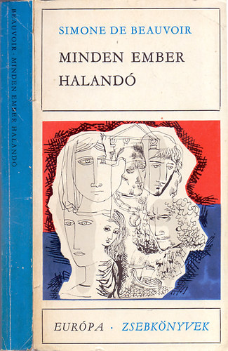 Simone de Beauvoir - Minden ember halandó