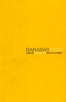 Barabs Zsfi - Rajzok - Drawings - Zeichnungen