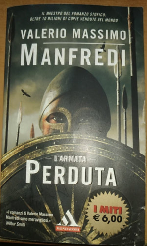 Valerio Massimo Manfredi - L'Armata Perduta