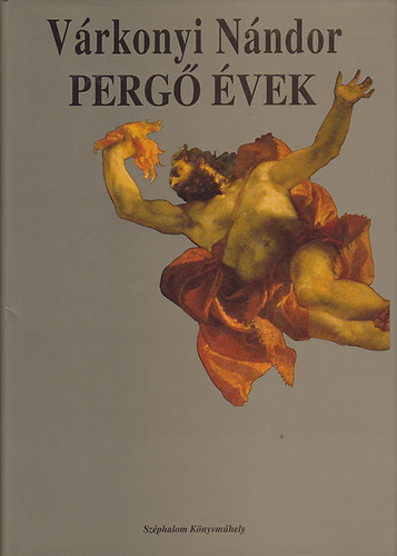 V�rkonyi N�ndor - Perg� �vek