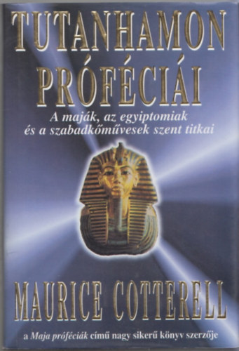 Maurice Cotterell - Tutanhamon prfcii